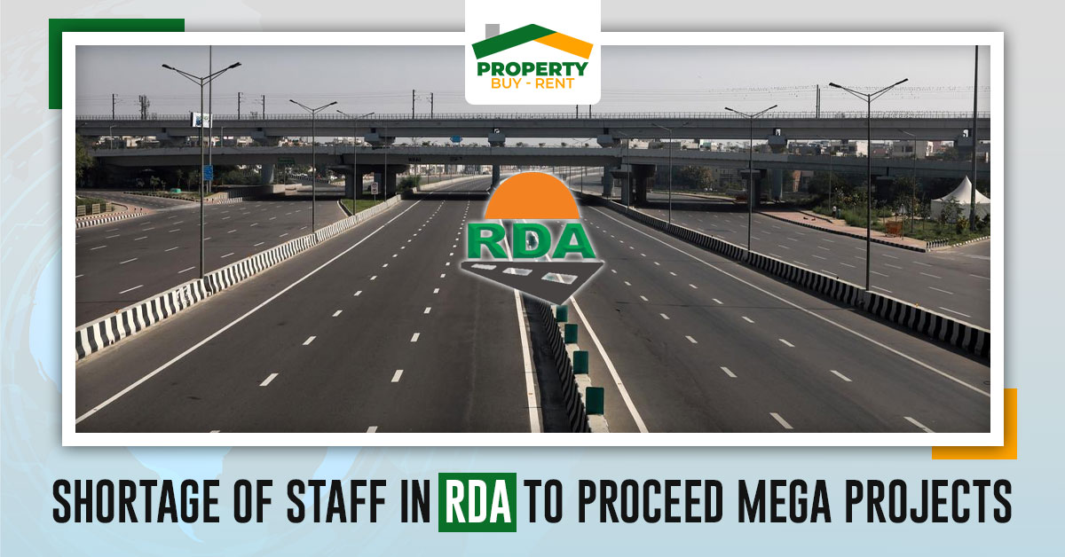 shortage of staff in RDA to proceed Mega Projects