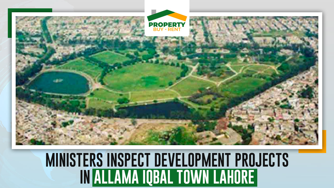 Development Projects In Allama Iqbal Town Lahore