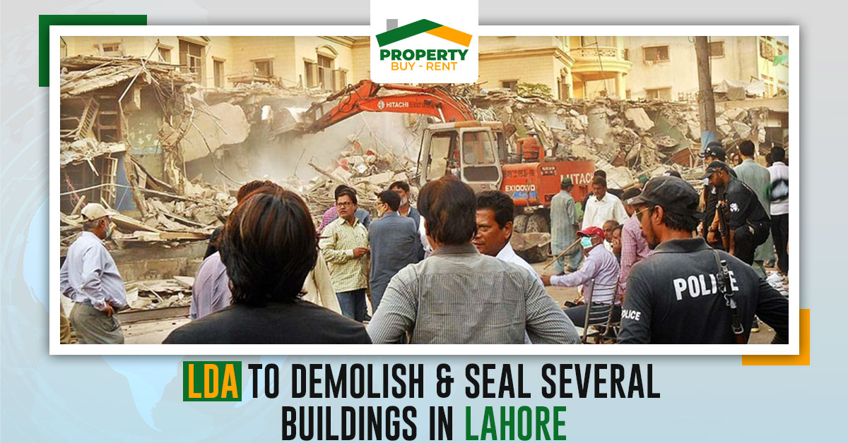 LDA razed several buildings in Lahore