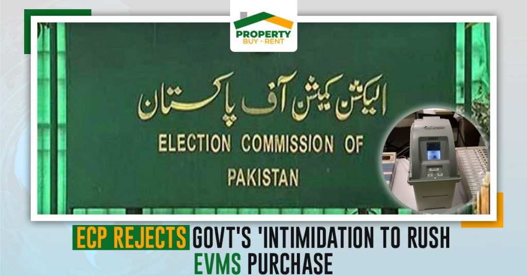 ECP rejects govt's 'intimidation to rush EVMs purchase