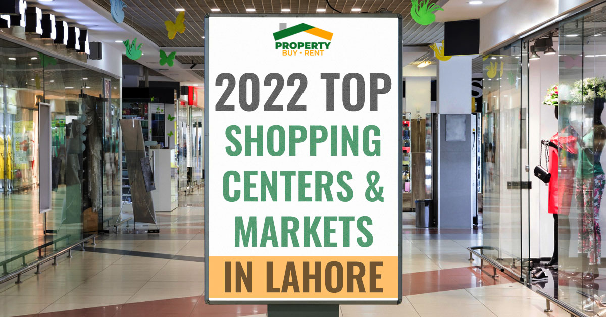 2022-Top-Shopping-Centers-&-Markets-in-Lahore