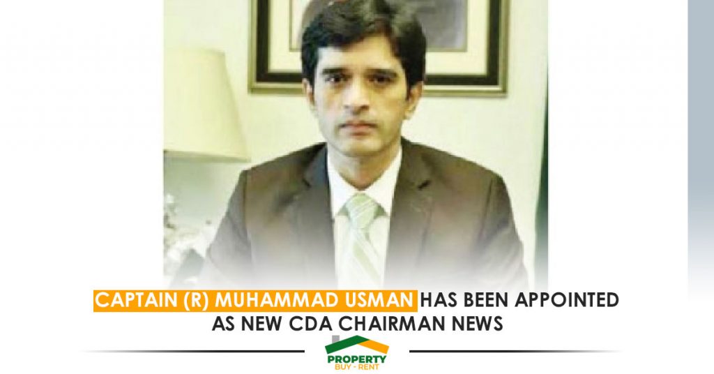 Islamabad: A notification of the appointment of Captain (r) Muhammad Usman as chairman of the Capital Development Authority (CDA) was issued by the Federal Government on Monday.