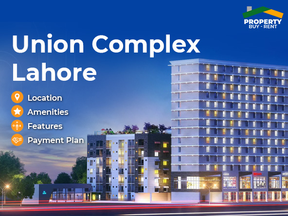 Union Complex Lahore