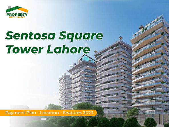 Sentosa Square Tower Lahore