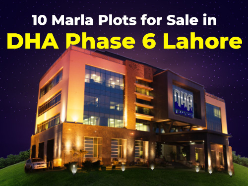 10 Marla Plots for Sale in DHA Phase 6 Lahore
