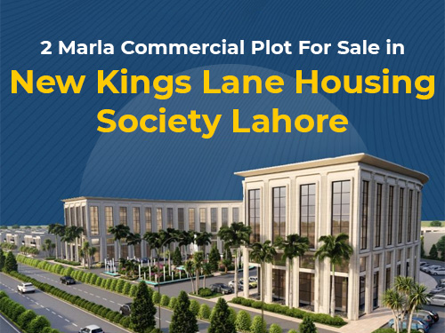 2 Marla Commercial Plot For Sale in New Kings Lane Housing Society Lahore