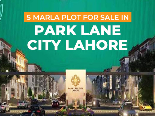 5 Marla Plot For Sale in Park Lane City Lahore