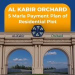 Al Kabir Orchard 5 Marla Payment Plan of Residential Plot