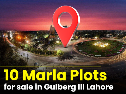 10 Marla Plots For Sale in Gulberg III Lahore