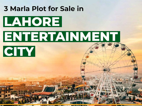 3 Marla Plot for Sale in Lahore Entertainment City
