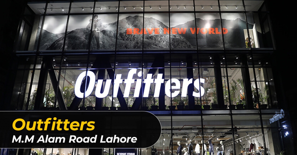 Outfitters - M.M Alam Road Lahore