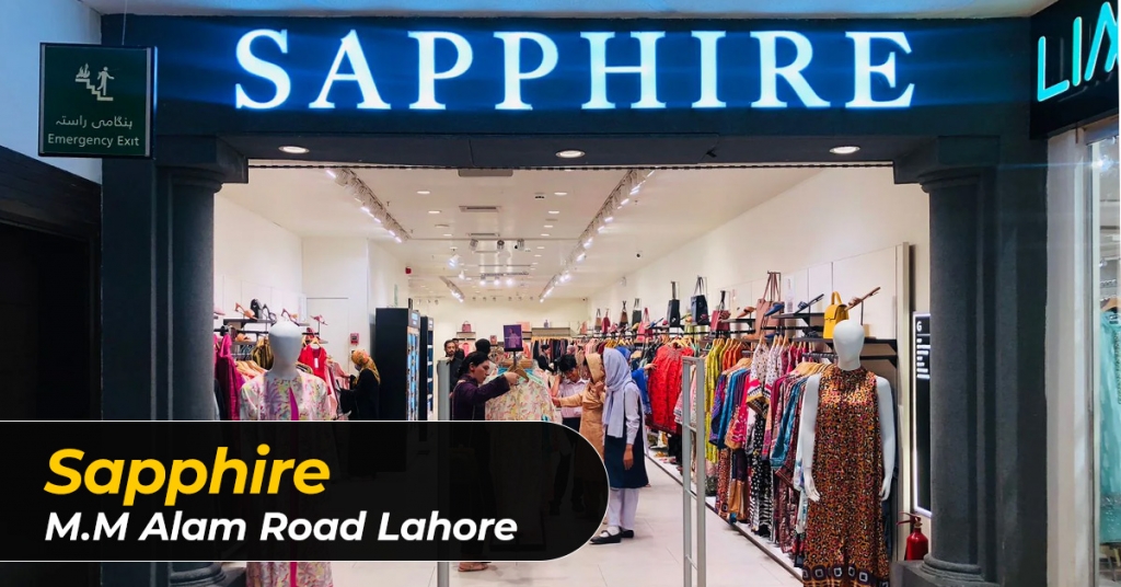 Sapphire - M.M. Alam Road Lahore