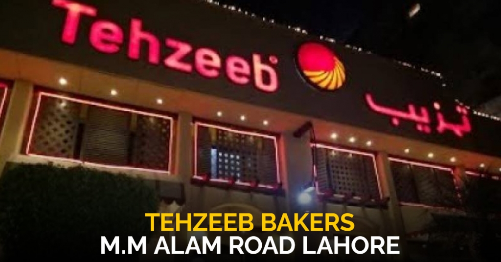 Tehzeeb Bakers Lahore - M.M Alam Road