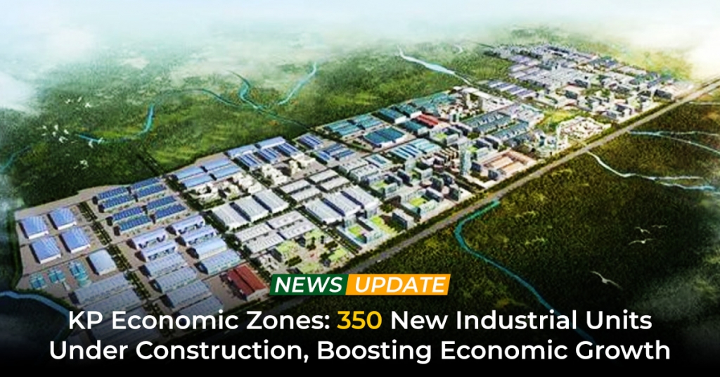 KP Economic Zones 350 New Industrial Units Under Construction