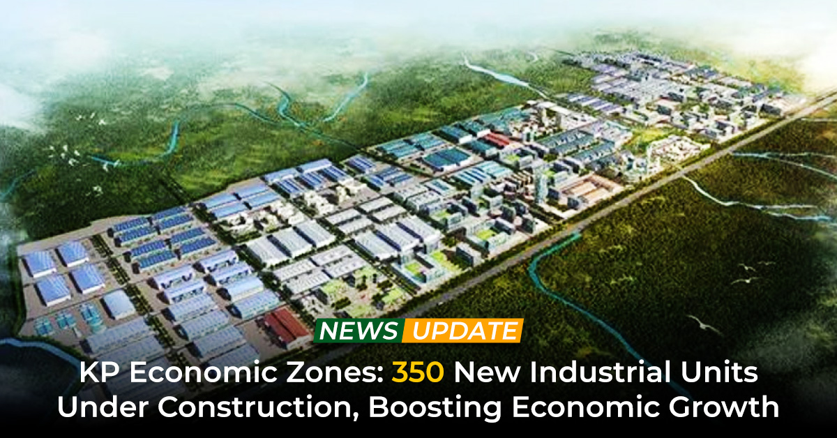 KP Economic Zones 350 New Industrial Units Under Construction