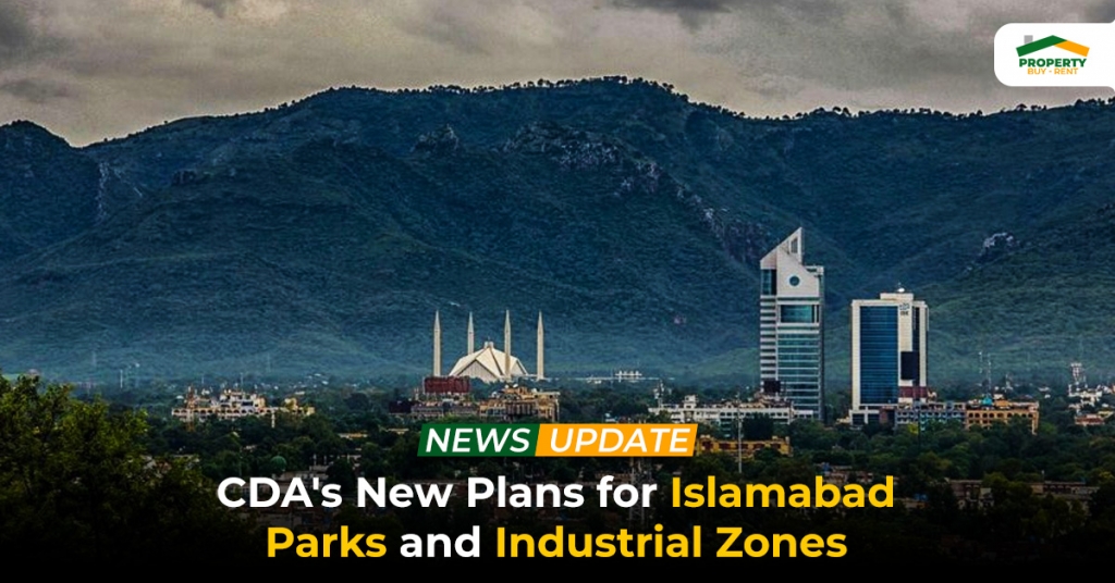 CDA's New Plans for Islamabad Parks and Industrial Zones