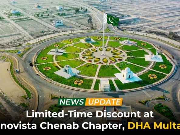 Limited-Time Discount at Innovista Chenab Chapter, DHA Multan