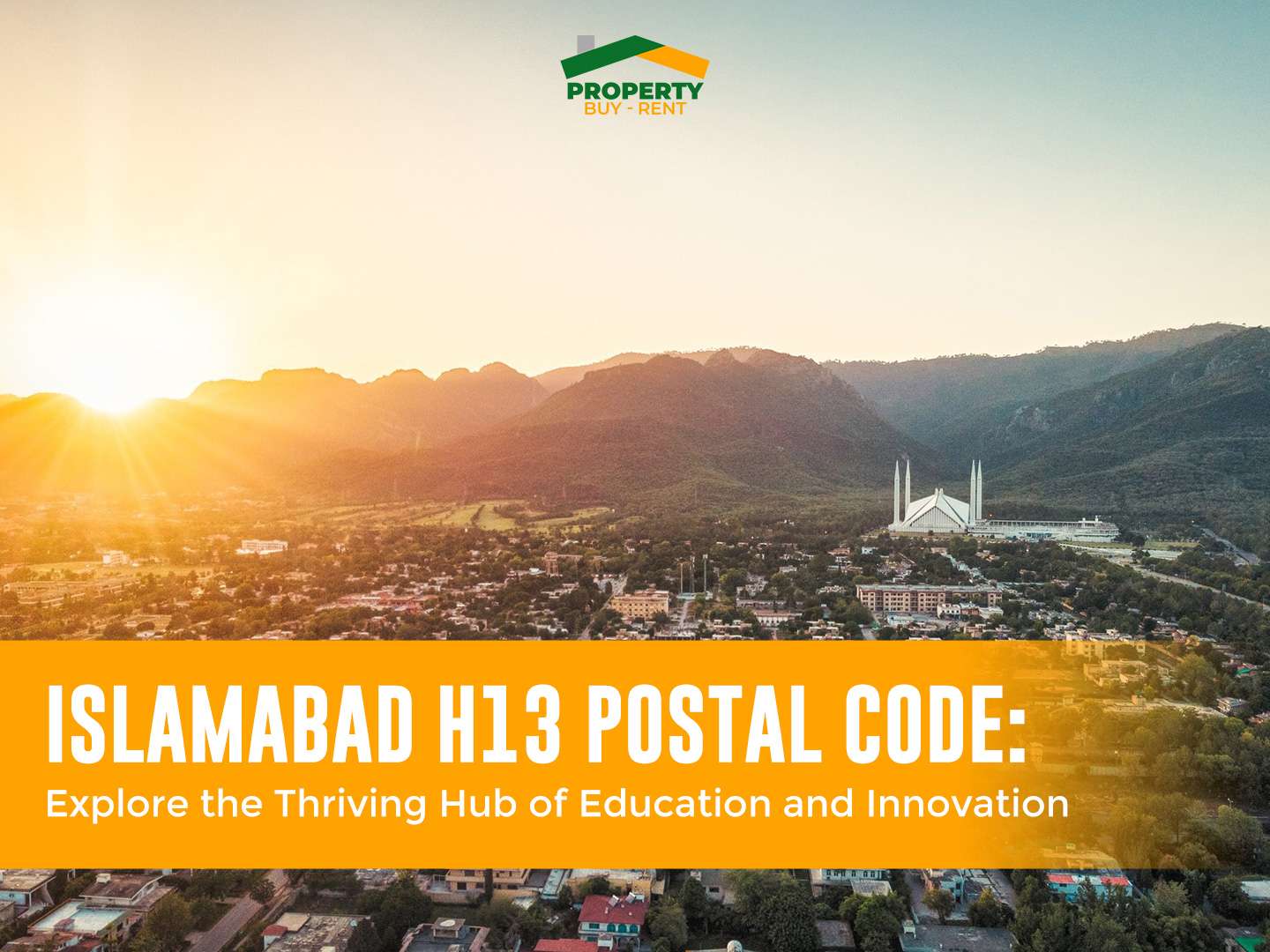 Islamabad H13 Postal Code Explore the Thriving Hub