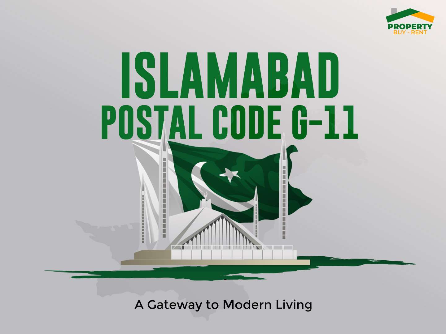 Islamabad Postal Code G-11 A Gateway to Modern Living