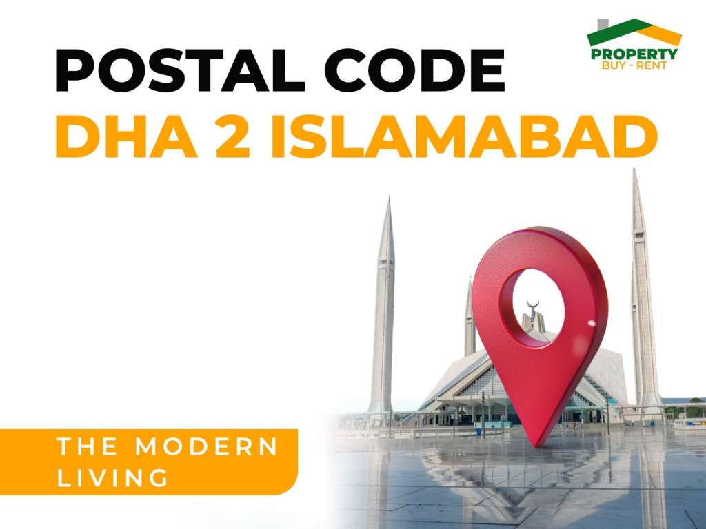 Postal Code DHA 2 Islamabad The Modern Living