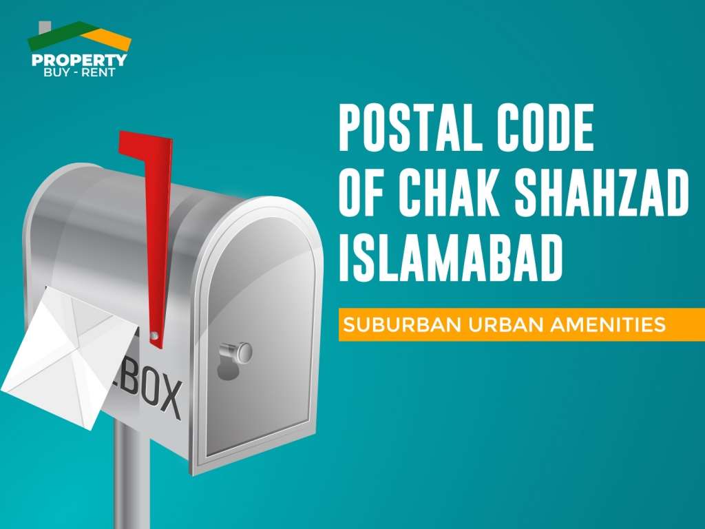 Postal Code of Chak Shahzad Islamabad: Urban Amenities