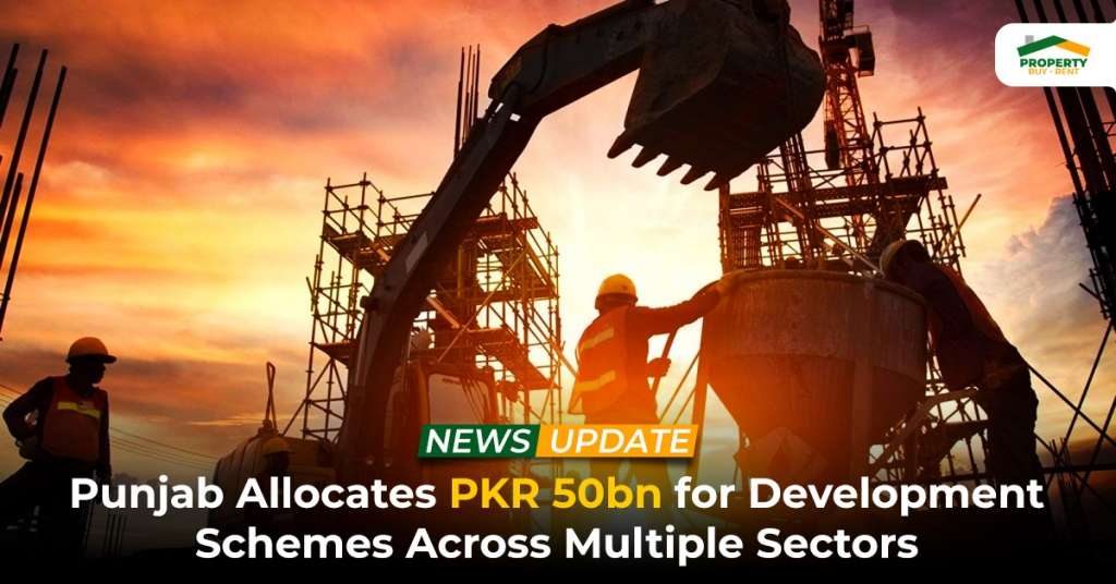 Punjab Allocates PKR 50bn for Development Schemes Across Multiple Sectors