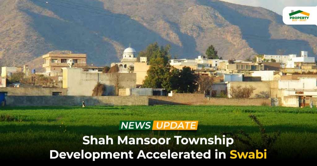 Shah Mansoor Township Development Accelerated in Swabi